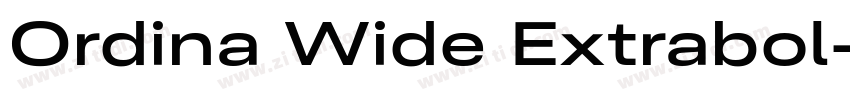 Ordina Wide Extrabol字体转换 Ordina Wide Extrabol字体转换